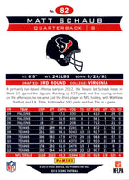 2013 Score Matt Schaub #82