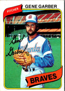 1980 Topps Gene Garber