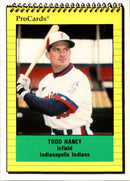 1991 ProCards Todd Haney