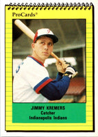 1991 ProCards Jimmy Kremers #464