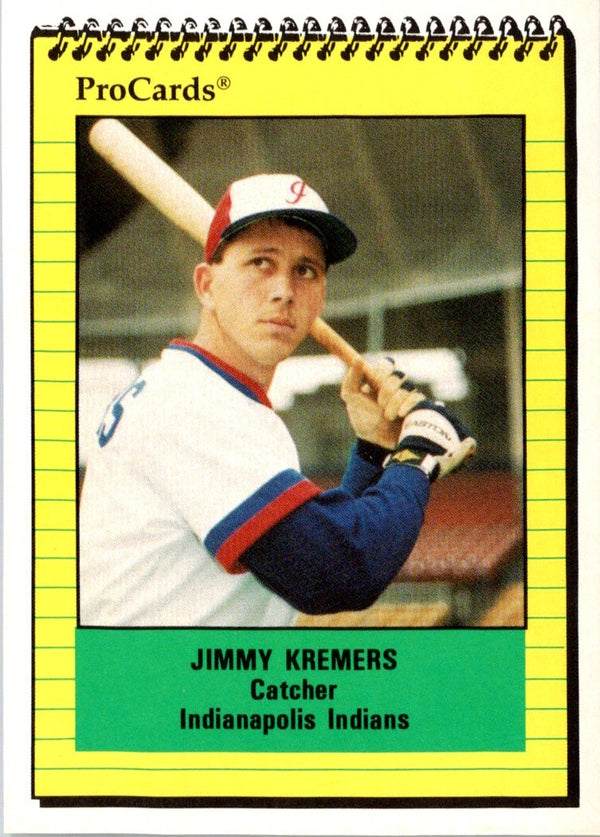 1991 ProCards Jimmy Kremers #464