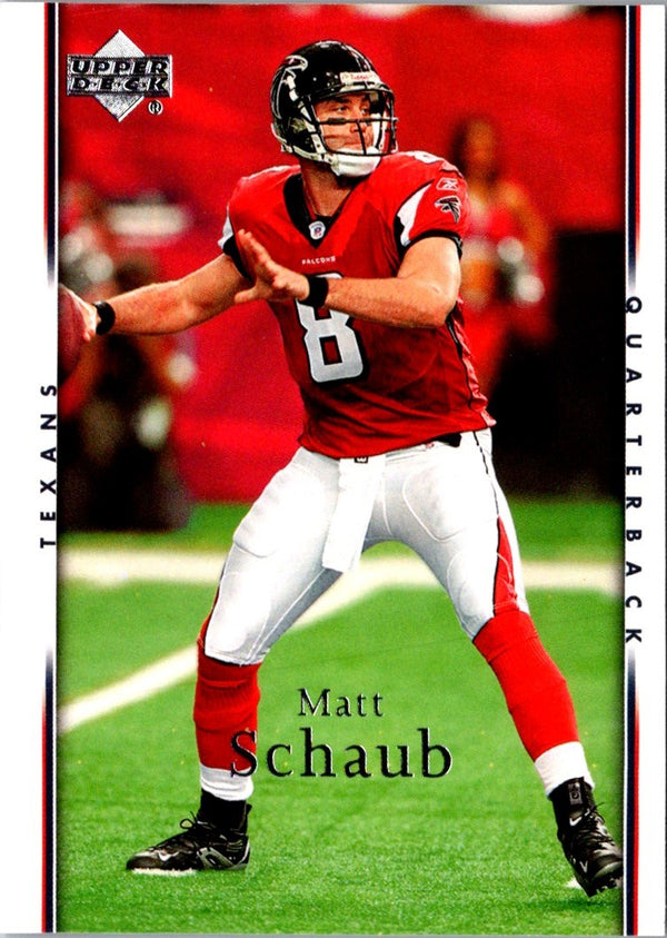 2007 Upper Deck Matt Schaub #73