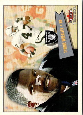 2001 Fleer Tradition Tyrone Wheatley #204