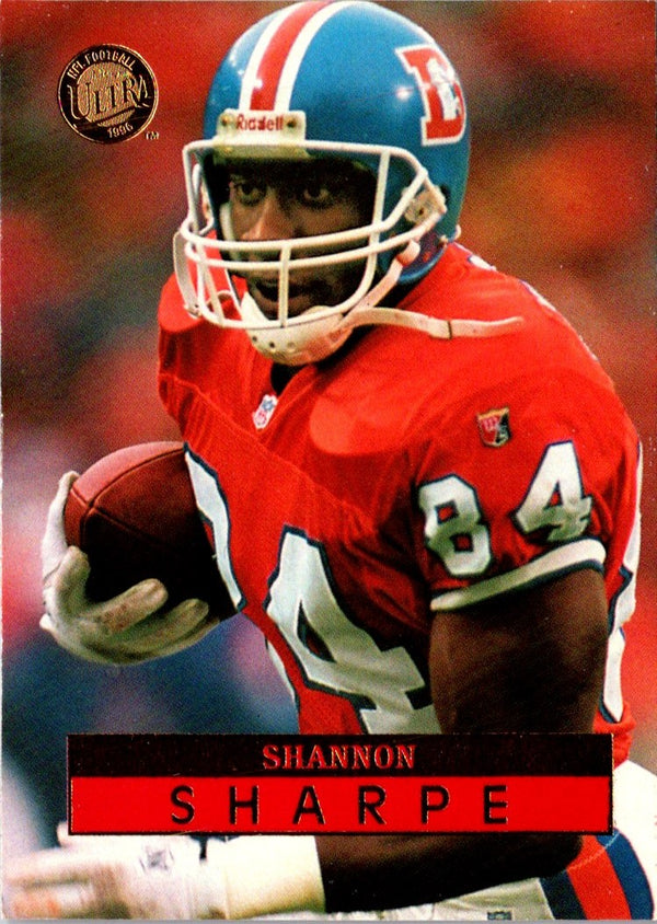 1996 Ultra Shannon Sharpe #47