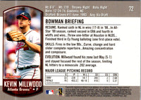 2000 Bowman Kevin Millwood #72