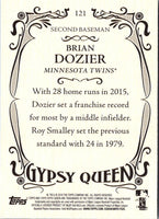 2016 Topps Gypsy Queen Brian Dozier #121