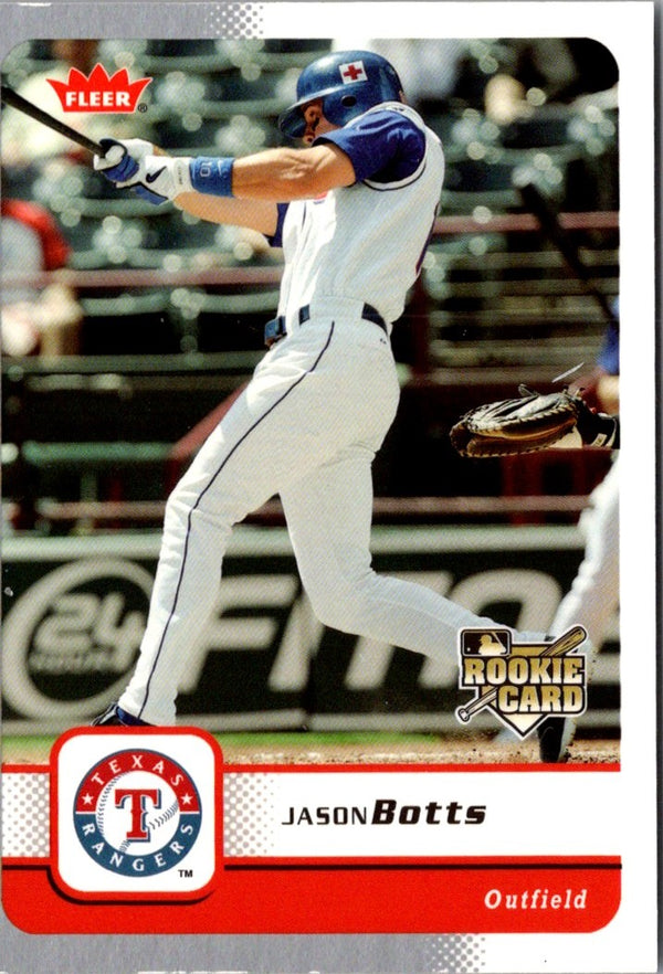 2006 Fleer Jason Botts #284