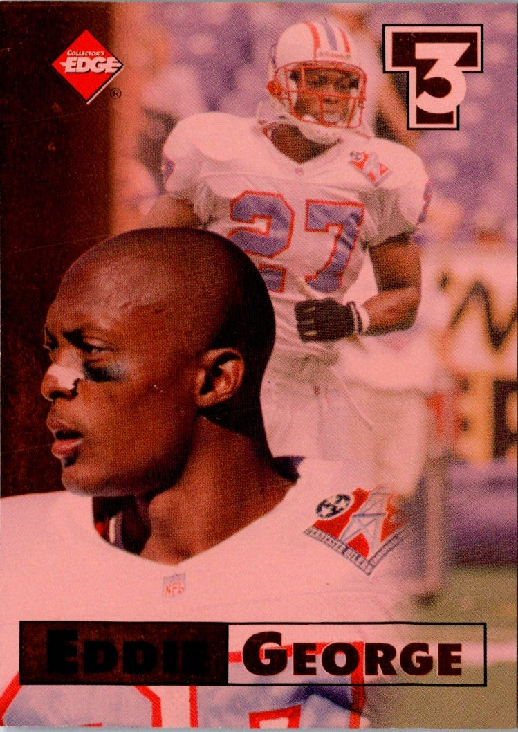 1998 Collector's Edge First Place Triple Threat Eddie George