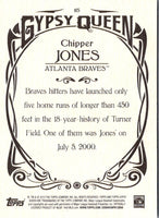 2015 Topps Gypsy Queen Chipper Jones #115