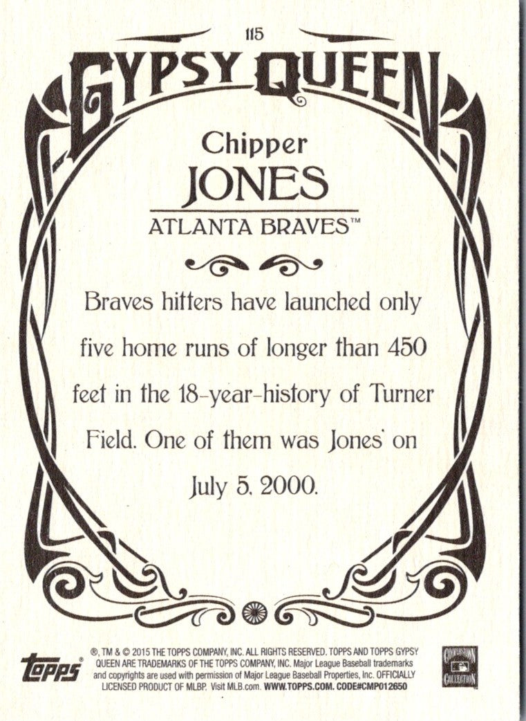 2015 Topps Gypsy Queen Chipper Jones