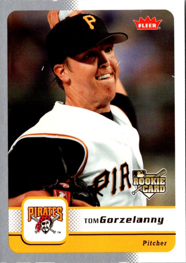 2006 Fleer Tom Gorzelanny #278