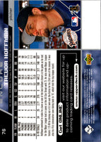 1999 Upper Deck Encore Trevor Hoffman #76