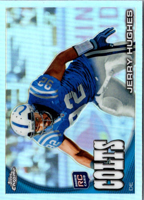 2010 Topps Chrome Jerry Hughes #C82 Rookie