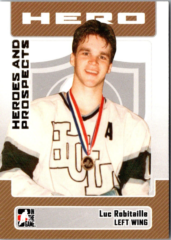 2006 In The Game Heroes and Prospects Luc Robitaille #10