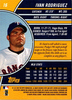 2001 Topps Reserve Ivan Rodriguez #16