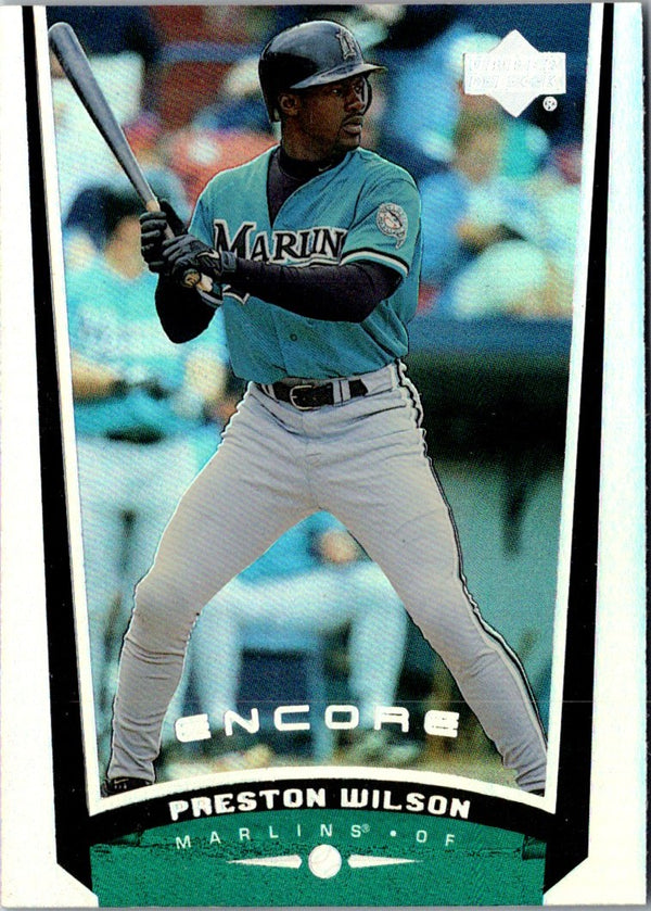 1999 Upper Deck Encore Preston Wilson #40