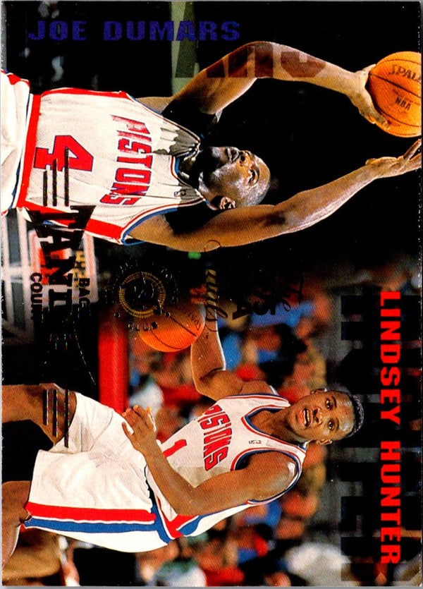 1994 Stadium Club Lindsey Hunter/Joe Dumars #229