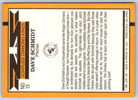 1989 Diamond Kings Dave Schmidt #13