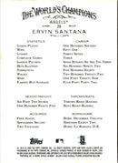 2009 Topps Allen Ginter Ervin Santana