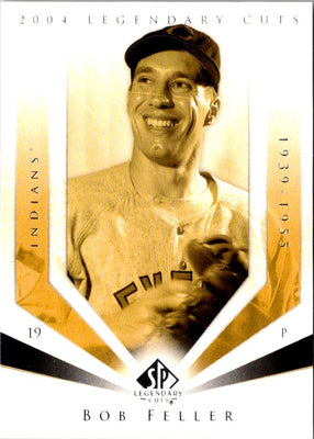 2004 SP Legendary Cuts Bob Feller #10