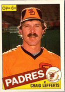 1985 O-Pee-Chee Craig Lefferts