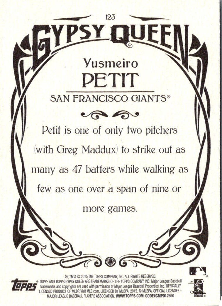 2015 Topps Gypsy Queen Yusmeiro Petit