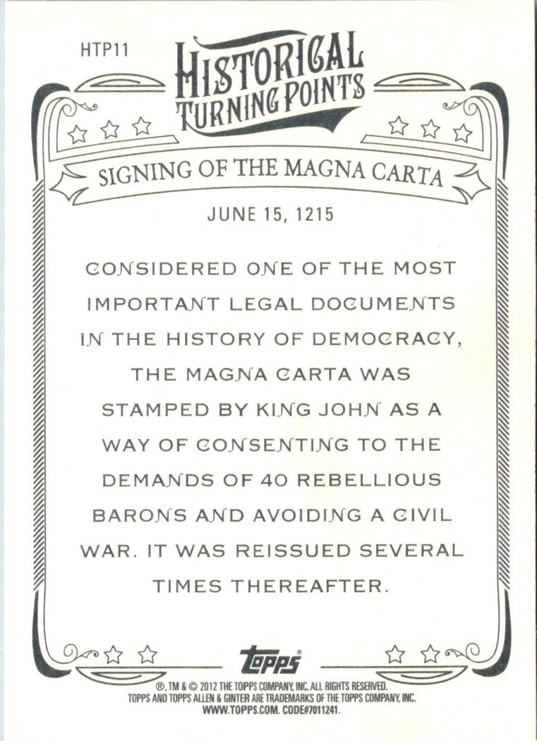 2012 Topps Allen & Ginter Historical Turning Points Signing of Magna Carta