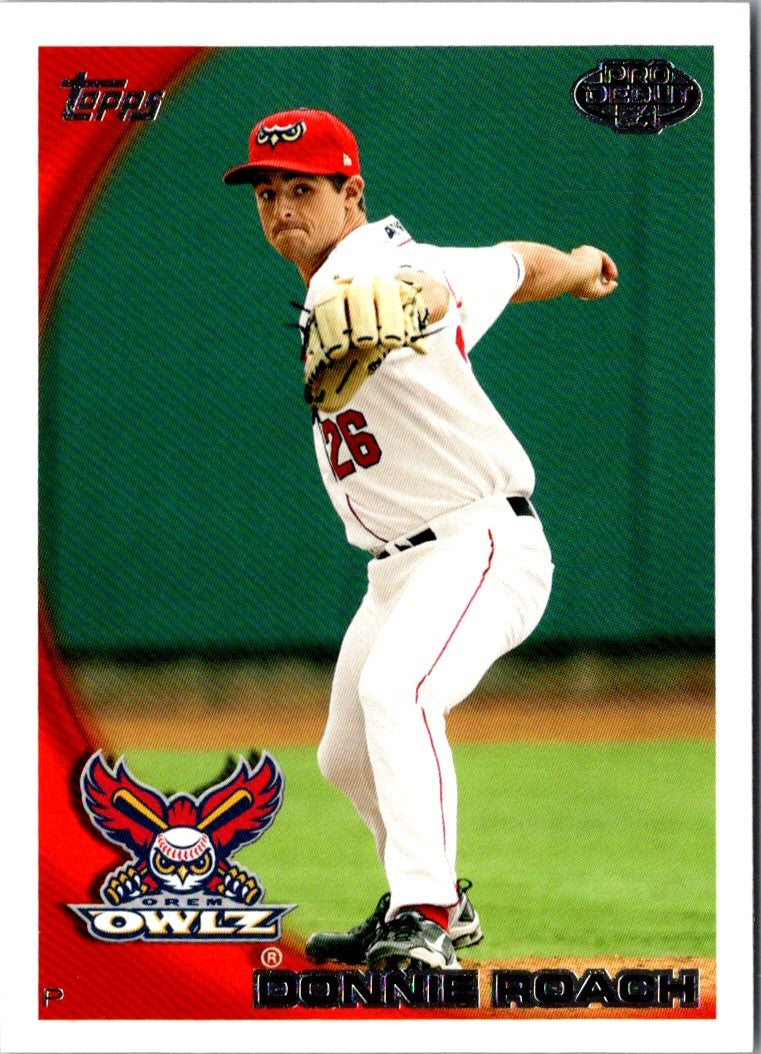 2010 Topps Pro Debut Donn Roach