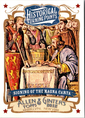 2012 Topps Allen & Ginter Historical Turning Points Signing of Magna Carta #HTP11