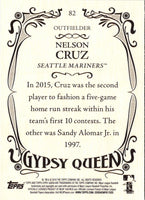 2016 Topps Gypsy Queen Nelson Cruz #82