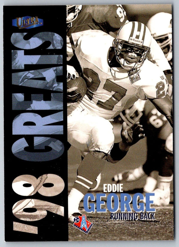 1998 Ultra Eddie George #369