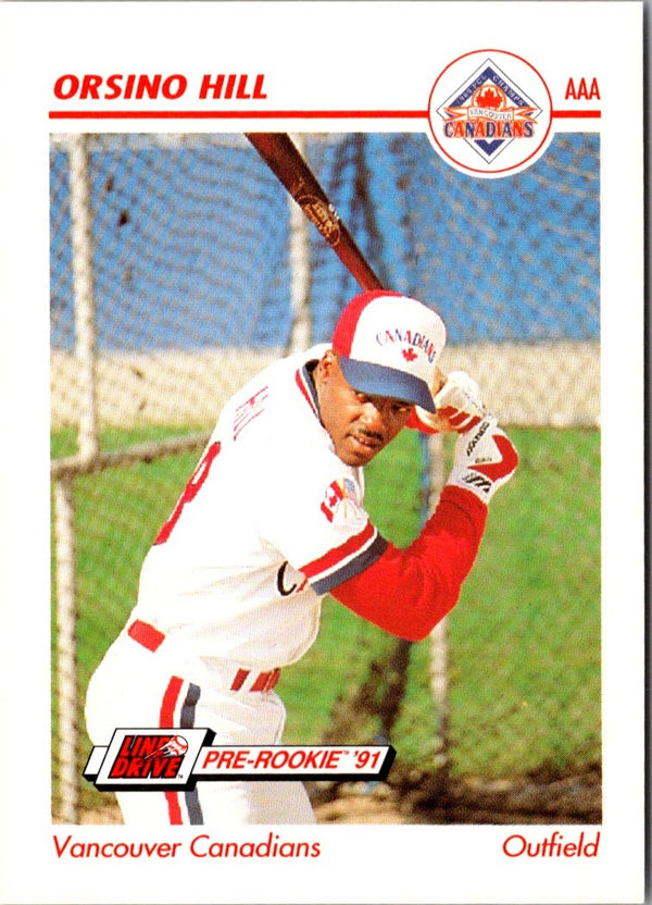 1991 Line Drive AAA Vancouver Canadians Ad Backs Orsino Hill #638