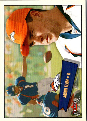 2001 Fleer Tradition Jason Elam #306