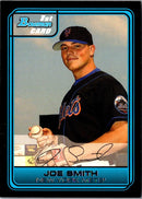 2006 Bowman Chrome Draft Picks & Prospects Joe Smith