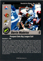 1993 Classic Pro Prospects Darrin Madeley #17