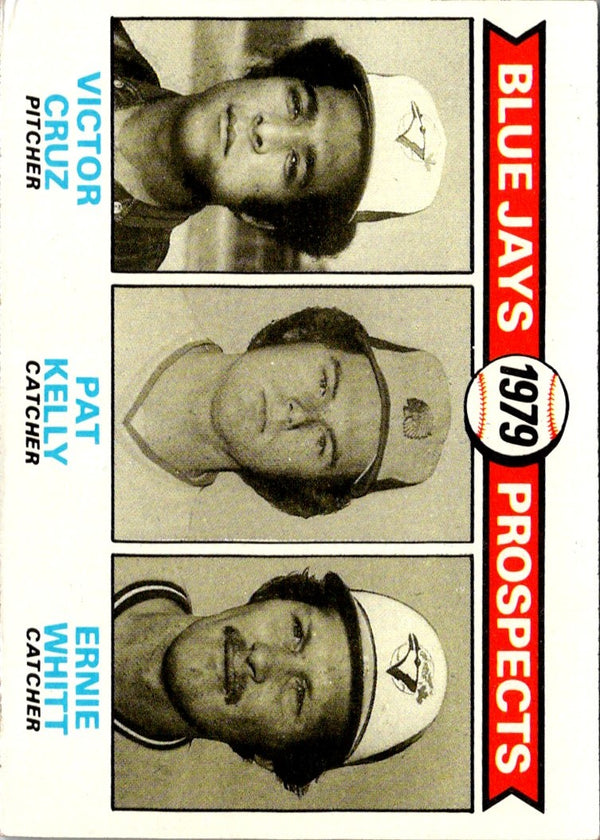 1979 Topps Blue Jays Prospects - Victor Cruz/Pat Kelly/Ernie Whitt #714 Rookie