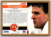 1991 Score Tim Grunhard #379