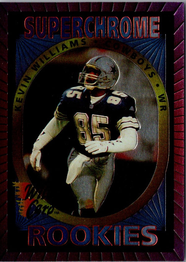 1993 Wild Card Superchrome Rookies Kevin Williams #19