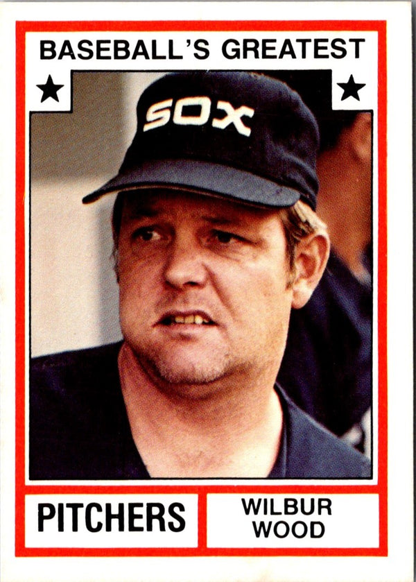 1987 TCMA 1982 Greatest Pitchers Wilbur Wood #5