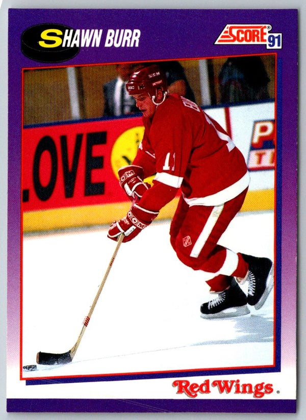 1991 Score Canadian English Shawn Burr #54