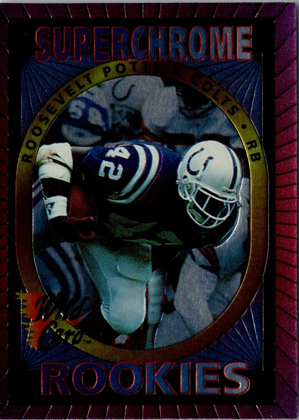 1993 Wild Card Superchrome Rookies Roosevelt Potts #17