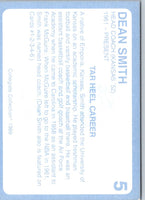 1989 Collegiate Collection North Carolina's Finest Dean Smith #5