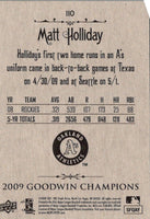 2009 Upper Deck Goodwin Champions Matt Holliday #110