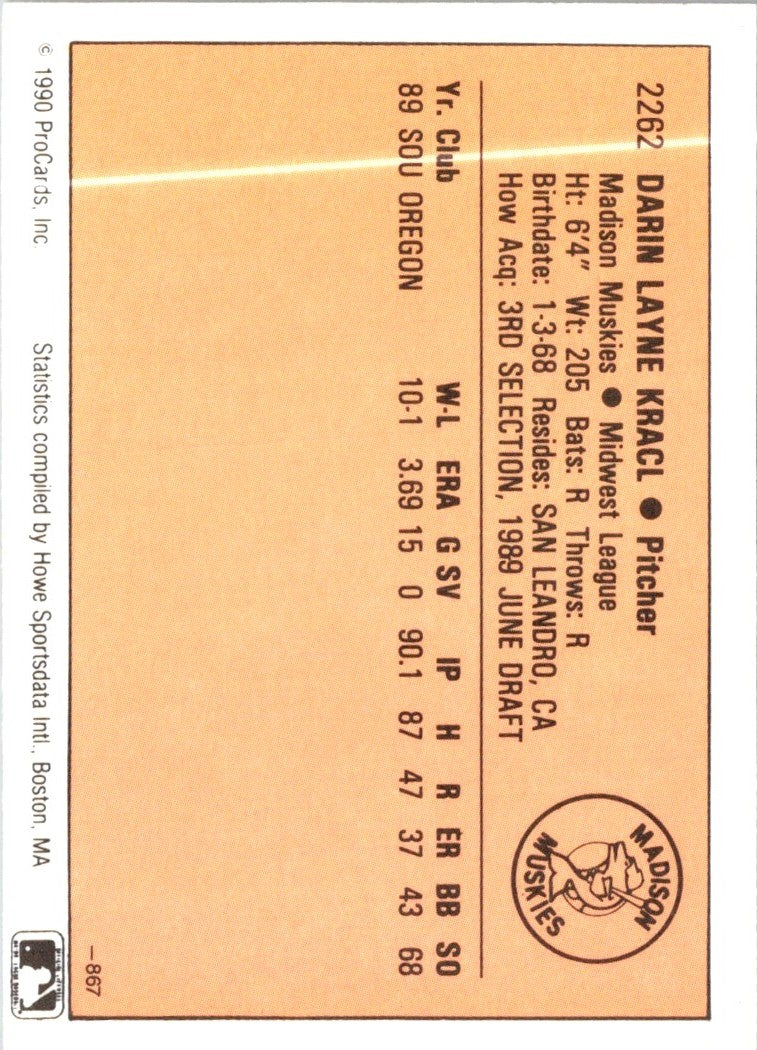 1990 ProCards Darin Kracl