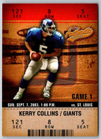 2003 Fleer Authentix Kerry Collins #8