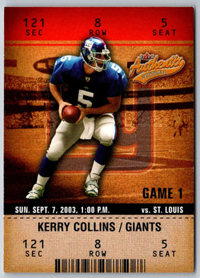 2003 Fleer Authentix Kerry Collins #8
