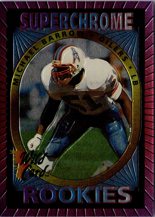 1993 Wild Card Superchrome Rookies Micheal Barrow #30