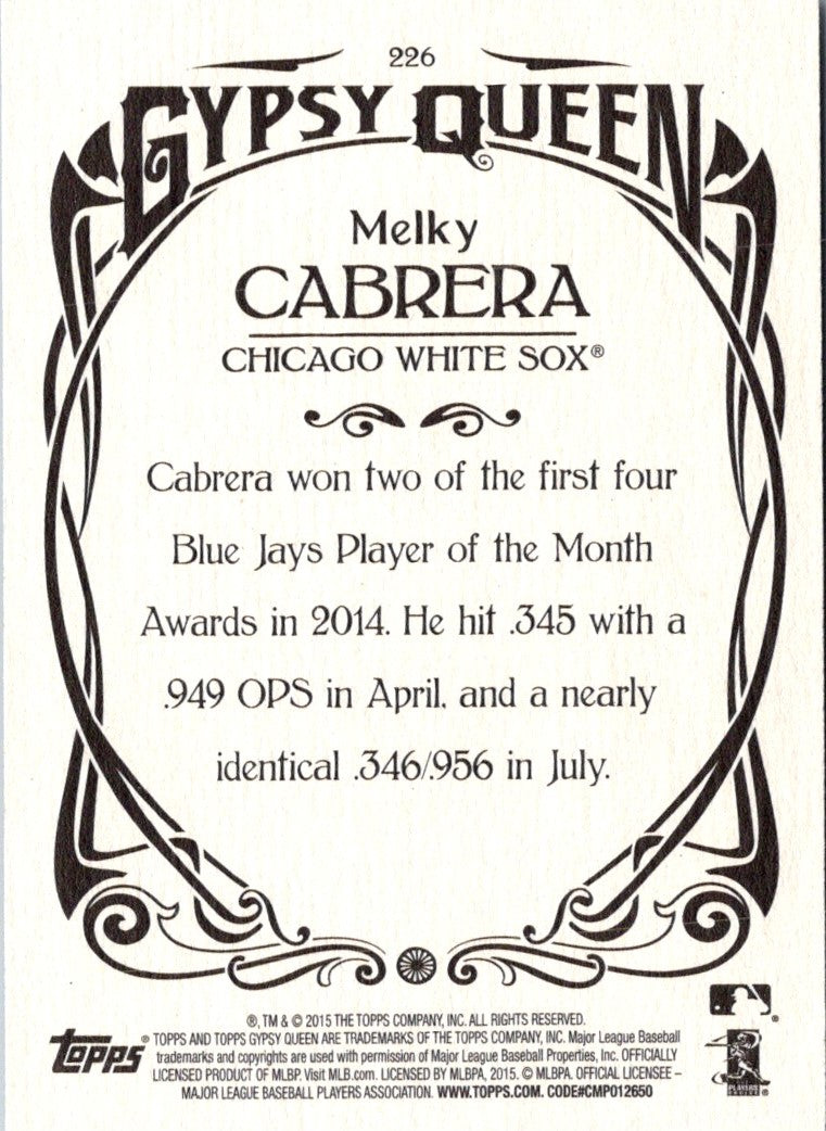 2015 Topps Gypsy Queen Melky Cabrera