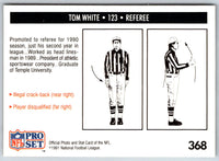 1991 Pro Set Tom White #368