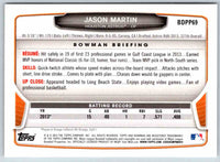 2013 Bowman Jason Martin #BDPP69